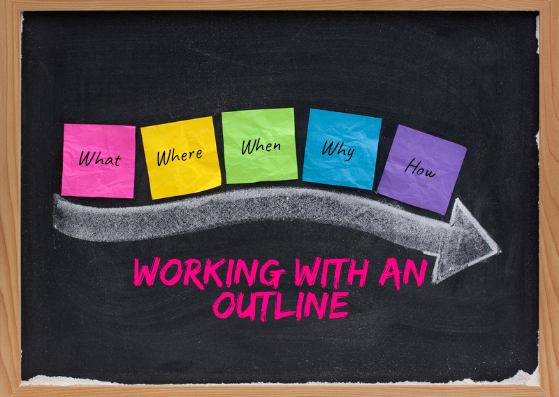 Working with an Outline