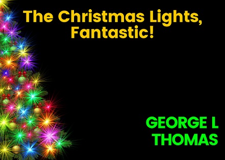 Christmas lights, fantastic!