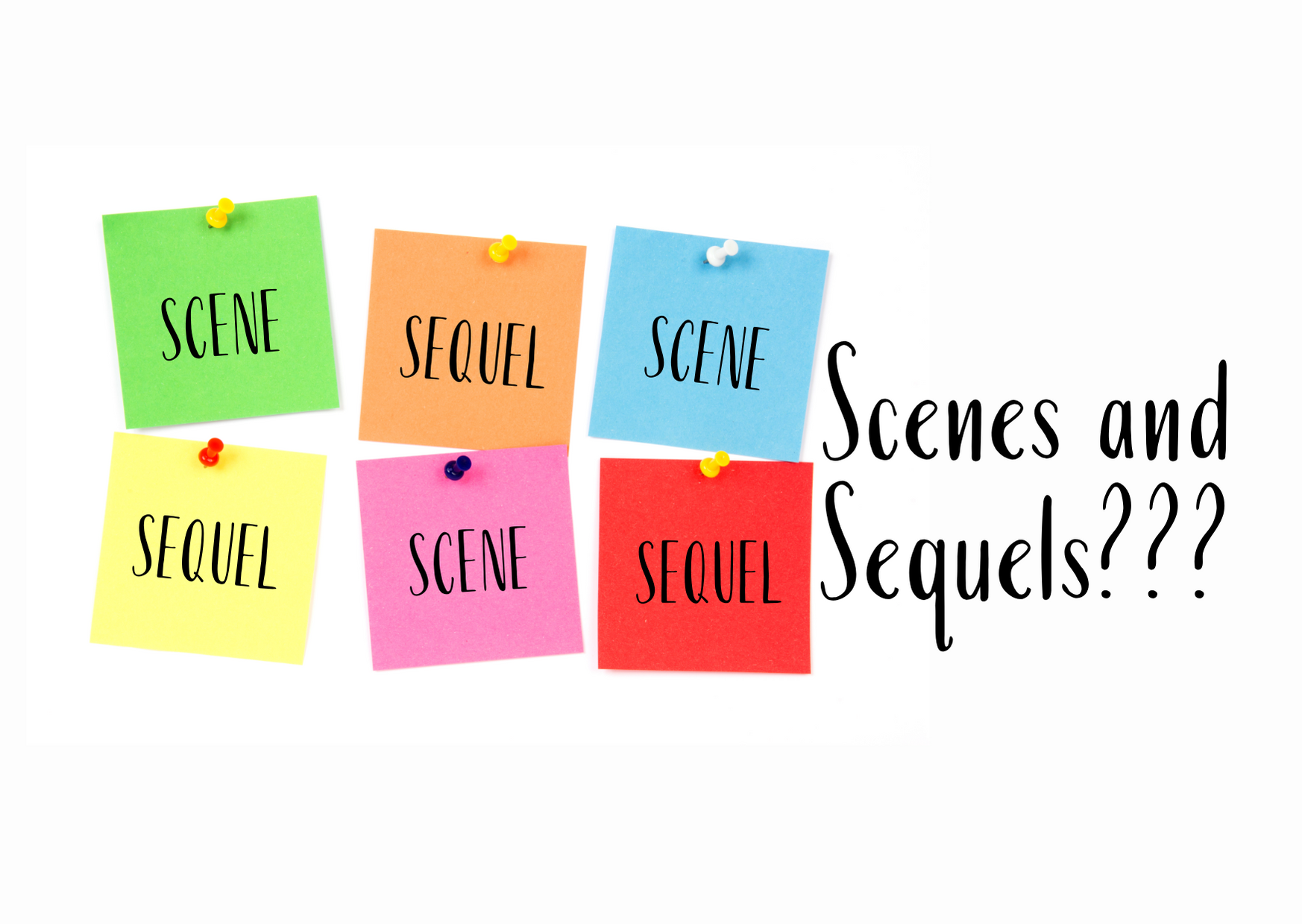 Scenes and Sequels???