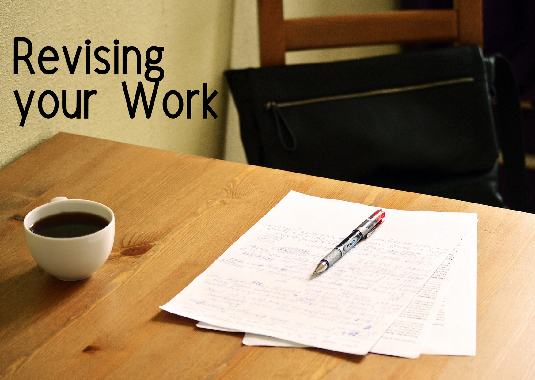 Revising your Work