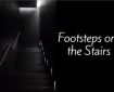 Footsteps on the Stairs