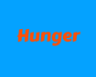 Hunger