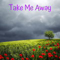 Take Me Away