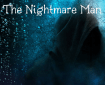 The Nightmare Man, trader of terrors