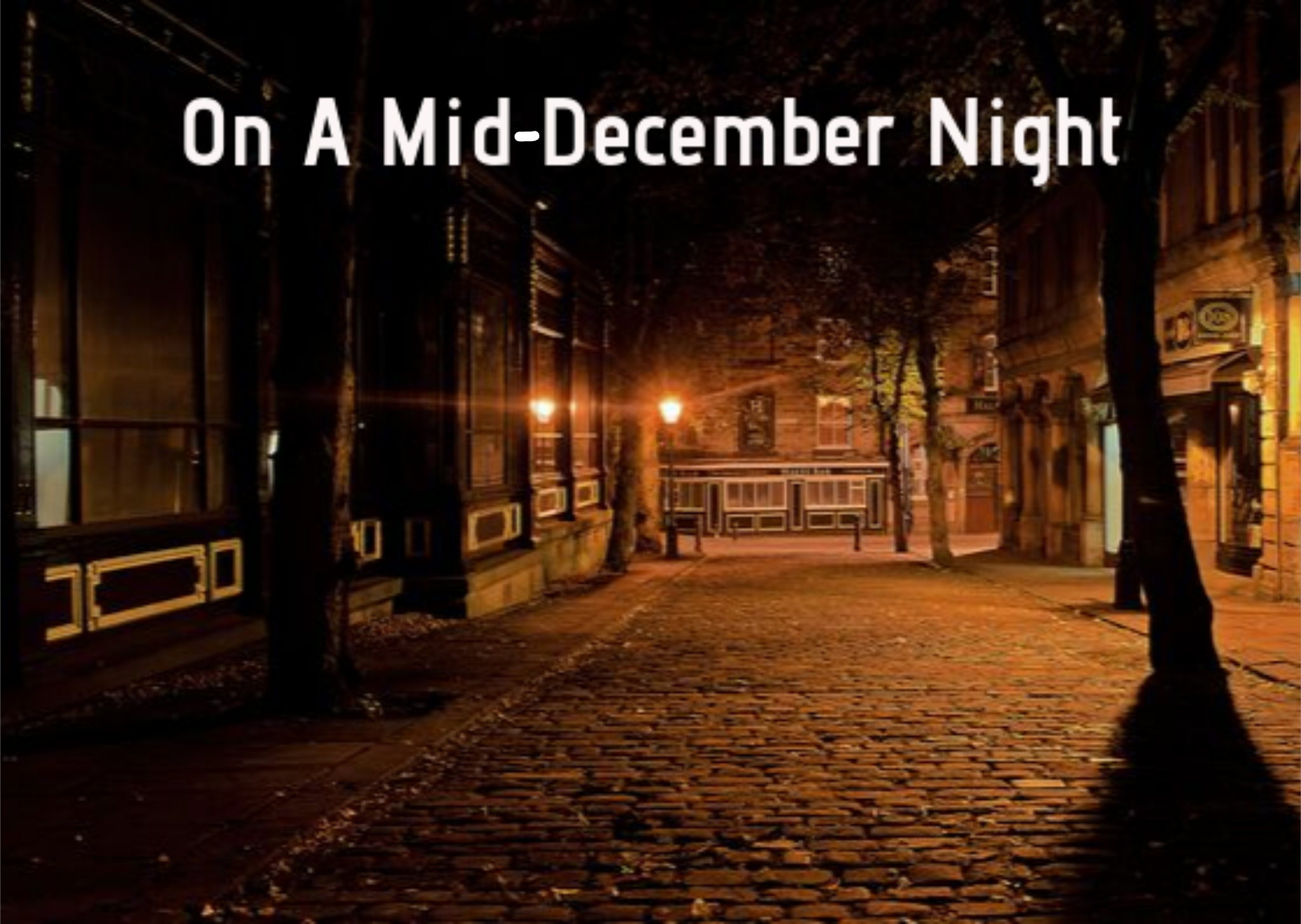 A Mid-December Night