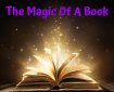There's magic within the pages of a book