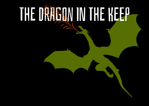 The Dragon in the Keep