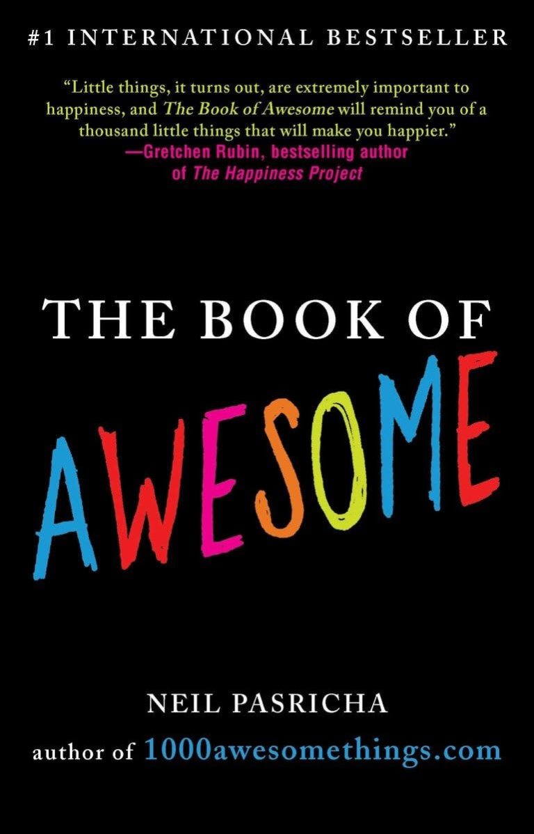 Book Review: The Book of Awesome by Neil Pasricha – GEORGE L THOMAS