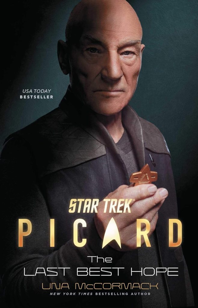 Cover of 'Star Trek: Picard - The Last Best Hope' featuring a character holding a starship insignia, with a serious expression.